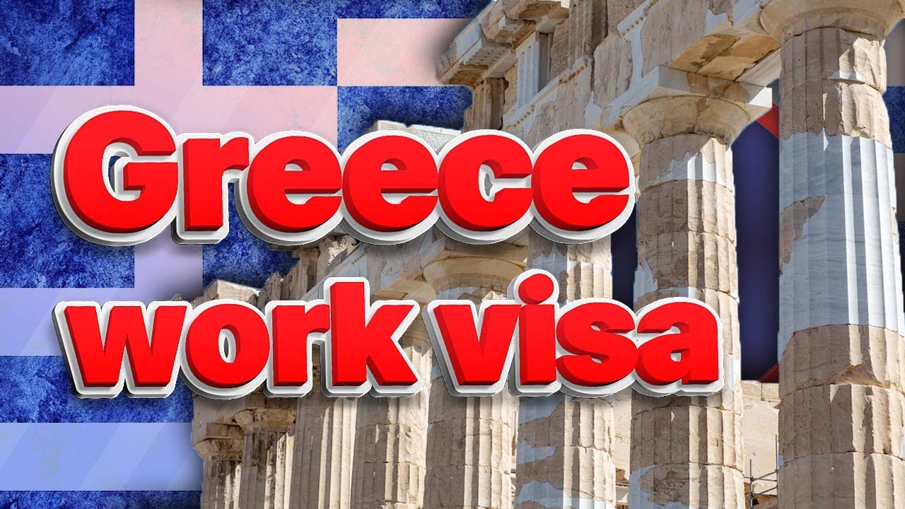 Greece Work Visas