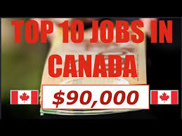 Top 10 Jobs in Canada